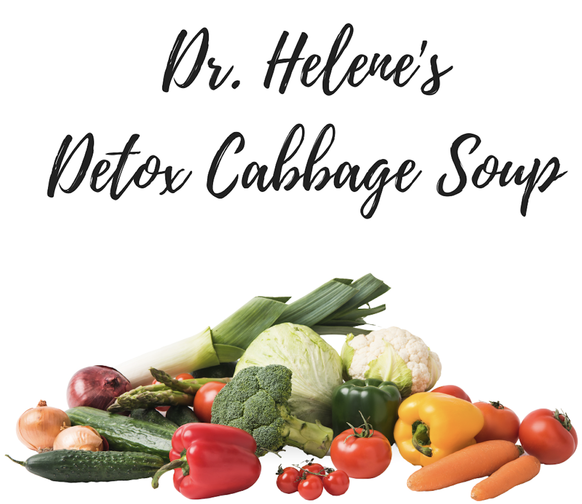 Dr. Helene's Detox Cabbage Soup